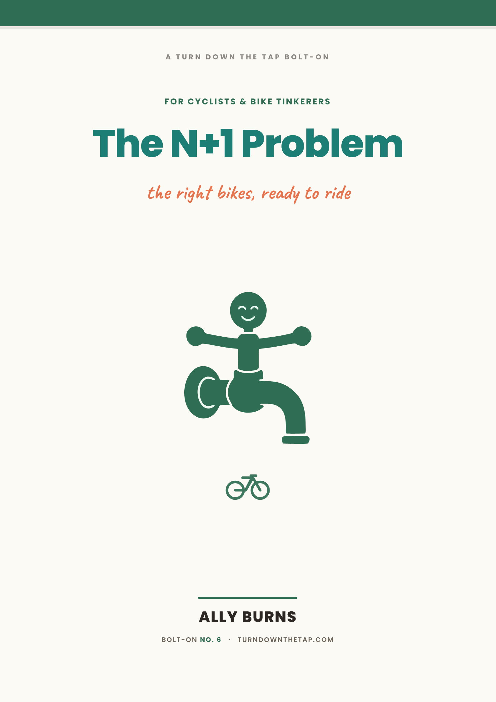The N+1 Problem — the Bikes (the N+1 problem) bolt-on cover